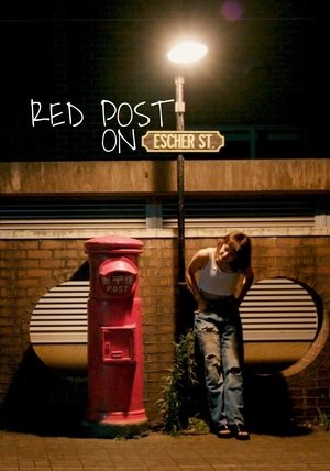 Watch Free Red Post on Escher Street (2020)