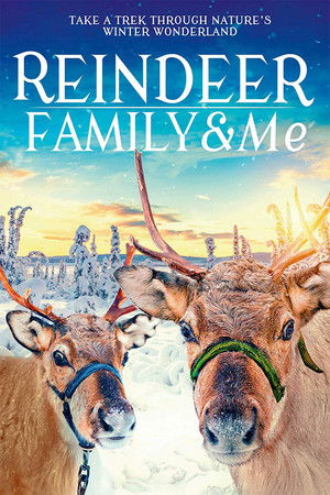 Watch Free Reindeer Family & Me (2017)