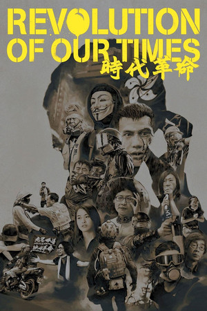 Watch Free Revolution of Our Times (2021)