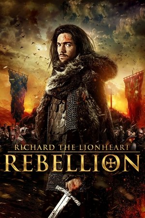 Watch Free Richard the Lionheart: Rebellion (2015)
