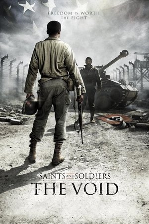 Watch Free Saints and Soldiers: The Void (2014)