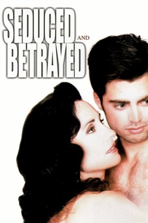 Watch Free Seduced and Betrayed (1995)