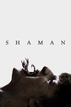 Watch Free Shaman (2025)