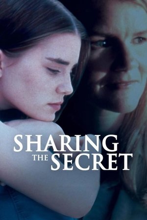 Watch Free Sharing the Secret (2000)