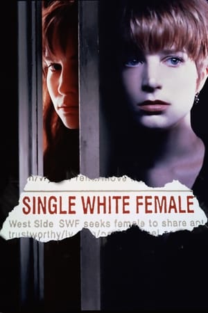 Watch Free Single White Female (1992)