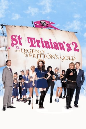 Watch Free St Trinians 2: The Legend of Frittons Gold (2009)