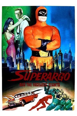 Watch Free Superargo and the Faceless Giants (1968)