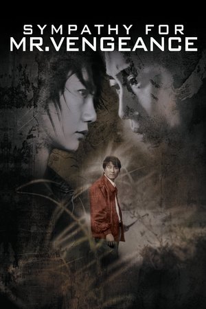 Watch Free Sympathy for Mr. Vengeance (2002)