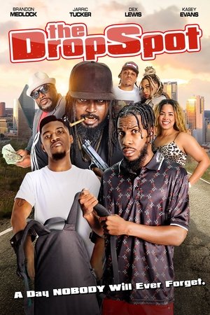 Watch Free The Drop Spot (2022)
