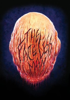 Watch Free The Faceless Man (2019)