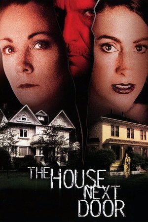 Watch Free The House Next Door (2002)