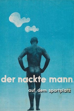 Watch Free Der nackte Mann auf dem Sportplatz (1974)