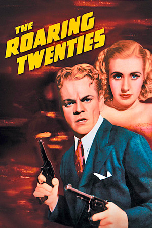 Watch Free The Roaring Twenties (1939)