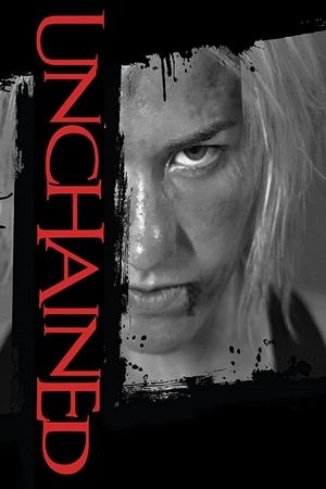 Watch Free Unchained (2021)