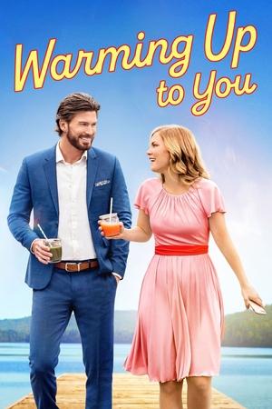 Watch Free Warming up to You (2021)