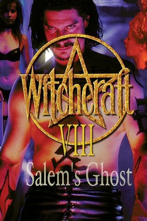Watch Free Witchcraft 8: Salems Ghost (1996)