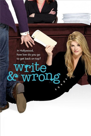 Watch Free Write Wrong (2007)