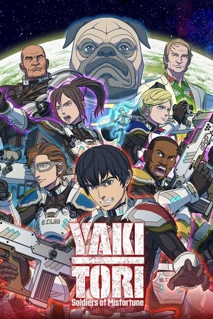 Watch Free Yakitori Soldiers of Misfortune (2023-)