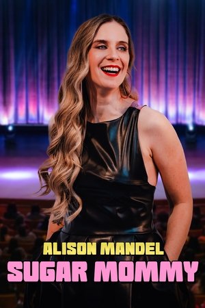 Watch Free Alison Mandel Sugarmami (2024)