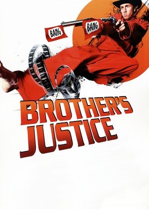 Watch Free Brothers Justice (2010)