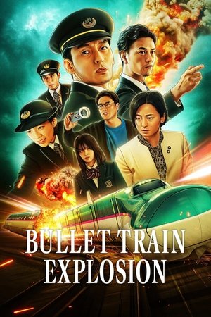 Watch Free Bullet Train Explosion 2025