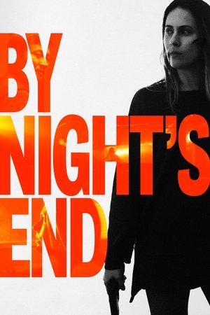 Watch Full Movie: By Nights End (2020)