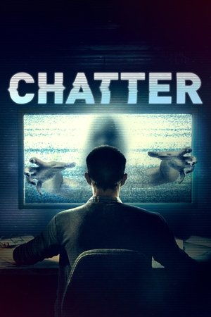 Watch Free Chatter (2015)