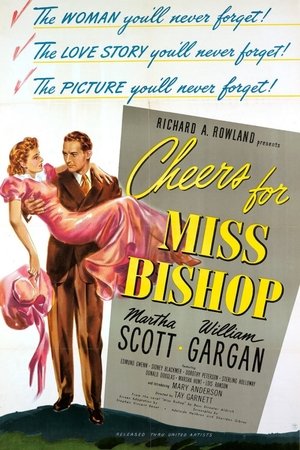 Watch Free Cheers for Miss Bishop (1941)
