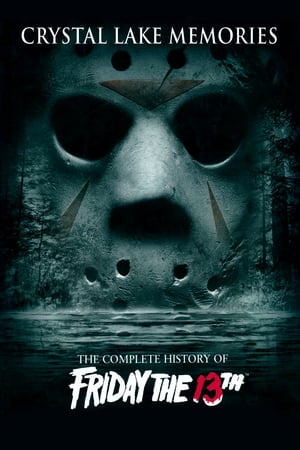 Watch Free Crystal Lake Memories The Complete History of Friday the 13th (2013)