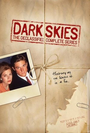 Watch Free Dark Skies (1996 1997)
