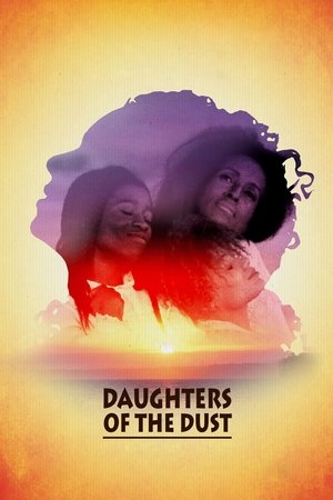 Watch Free Daughters of the Dust (1991)