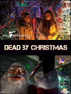 Watch Free Dead by Christmas (2018)