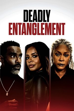 Watch Full Movie: Deadly Entanglement (2023)