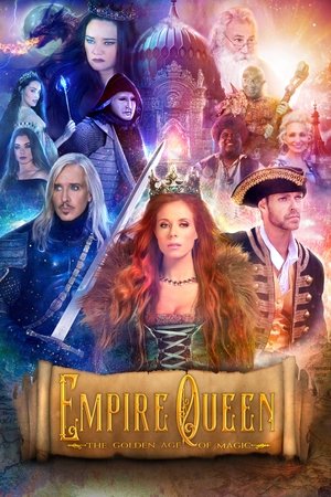 Watch Free Empire Queen The Golden Age of Magic (2024)