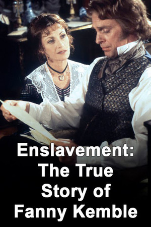 Watch Free Enslavement The True Story of Fanny Kemble (2000)