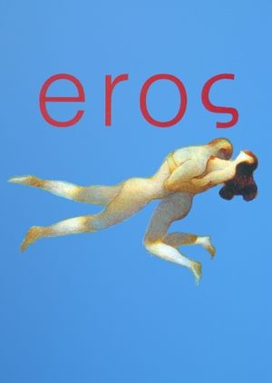 Watch Free Eros (2004)