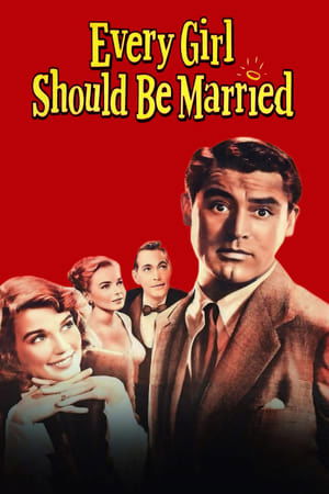 Watch Free Every Girl Should Be Married (1948)