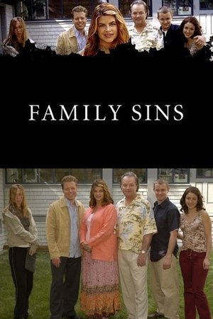 Watch Free Family Sins (2004)