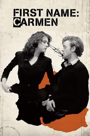 Watch Free First Name: Carmen (1983)
