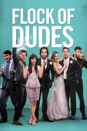 Watch Free Flock of Dudes (2016)