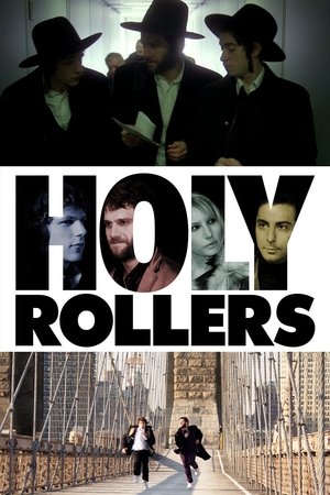 Watch Free Holy Rollers (2010)