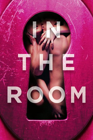 Watch Free In the Room (2015)