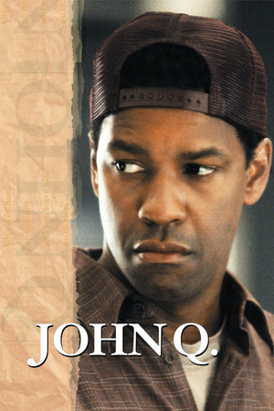 Watch Free John Q (2002)