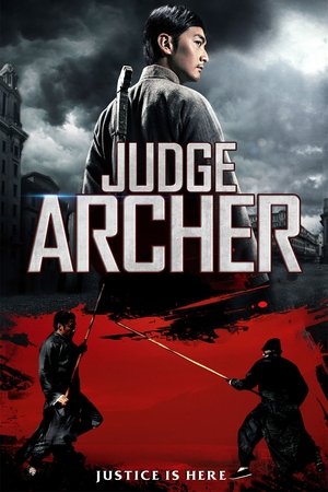 Watch Full Movie: Judge Archer (2012)