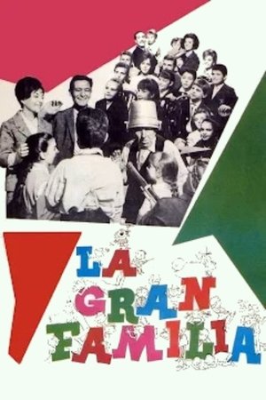 Watch Free La gran familia (1962)