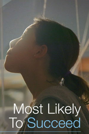 Watch Free Most Likely to Succeed (2015)