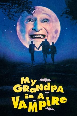 Watch Free My Grandpa Is a Vampire (1992)