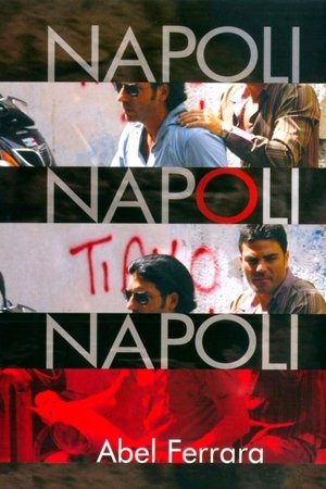 Watch Free Napoli, Napoli, Napoli (2009)