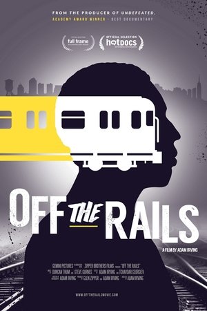 Watch Free Off the Rails (2016)