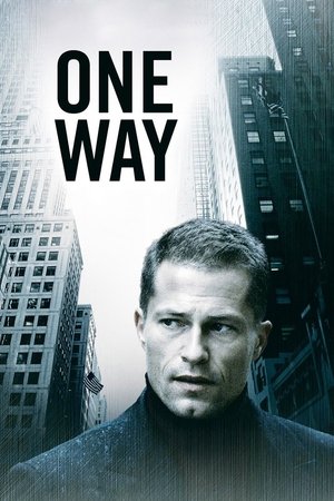 Watch Free One Way (2006)